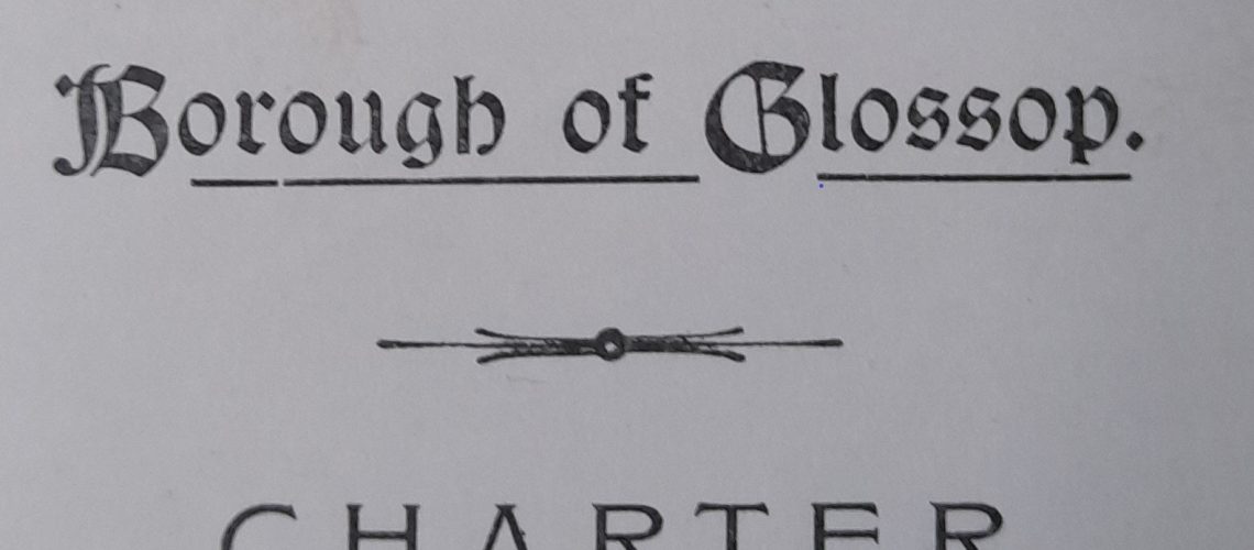 Borough of Glossop Charter of Incorporation